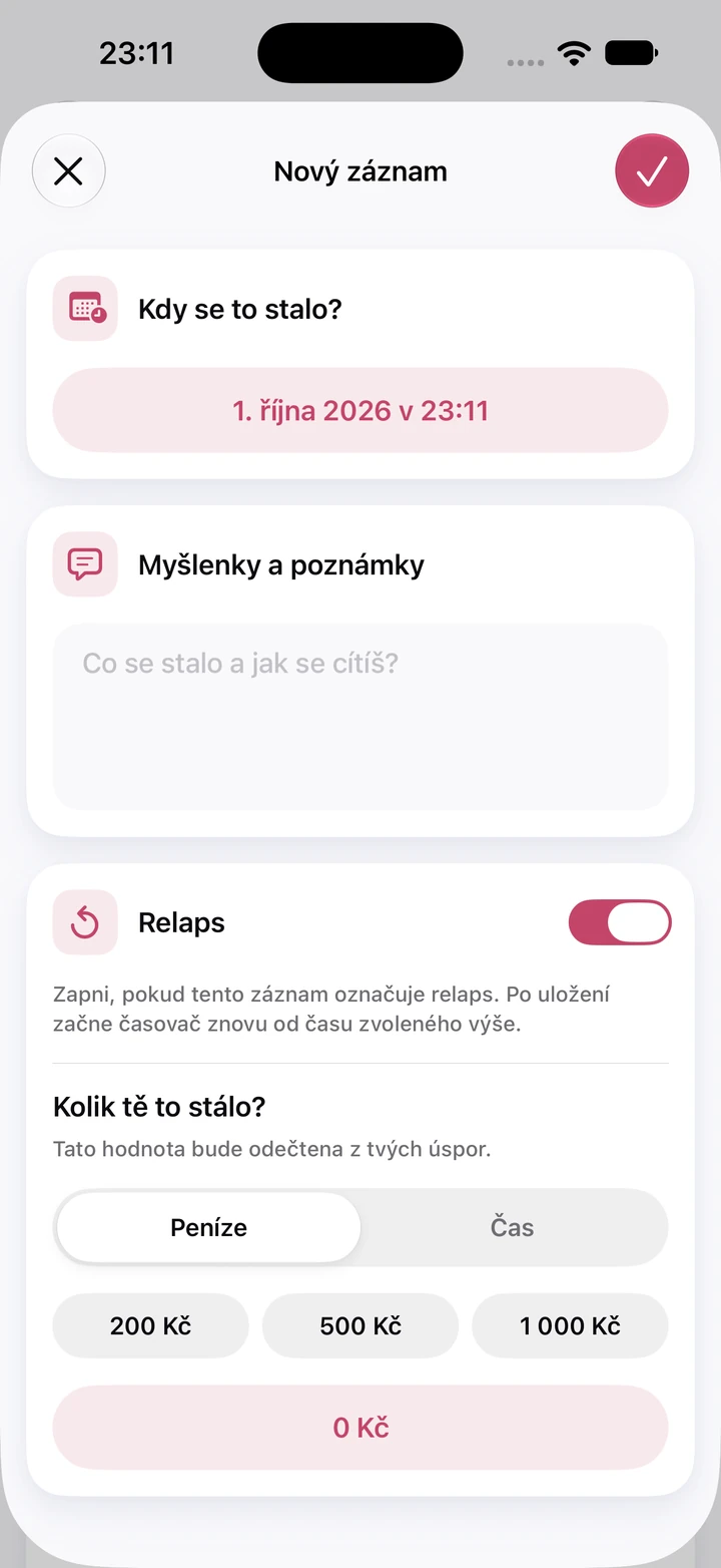 Nový záznam v deníku: prázdné pole Myšlenky a poznámky, zapnutý přepínač Relaps a pole utracených peněz na 0 Kč