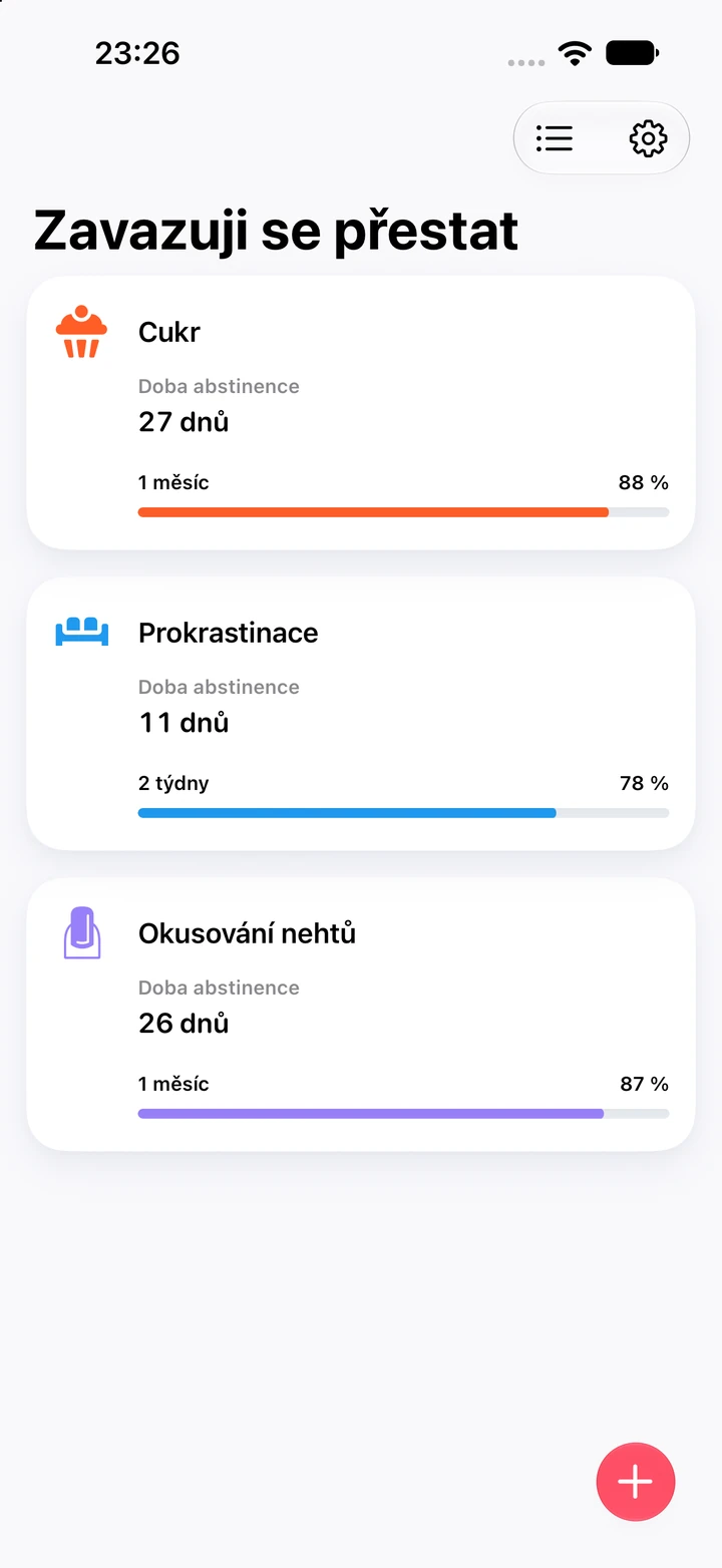 Seznam zlozvyků v aplikaci Quitzilla s nadpisem Zavazuji se přestat: Okusování nehtů 26 dnů a 87 % z cíle 1 měsíc, nad ním Cukr 27 dnů a Prokrastinace 11 dnů