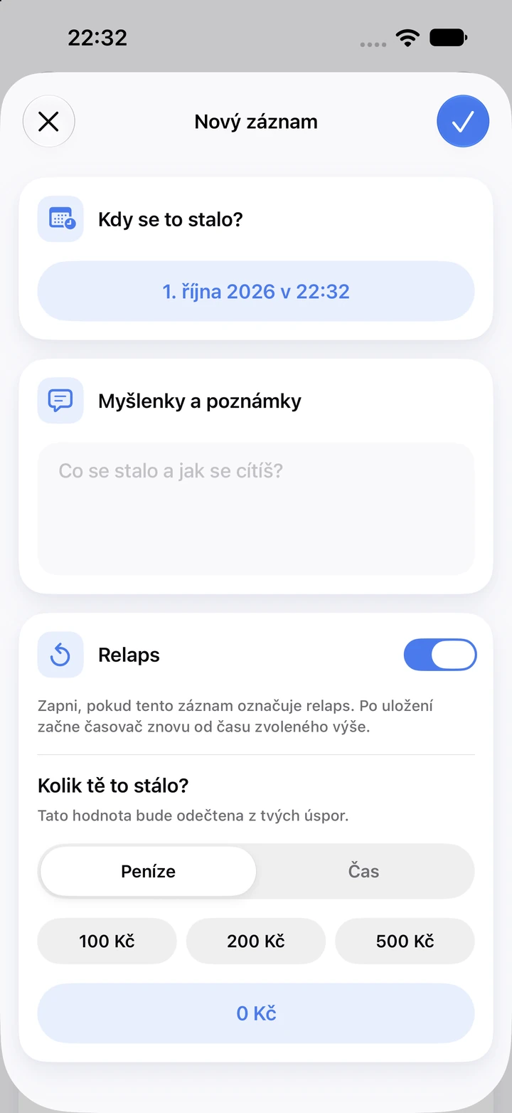Nový záznam v deníku: pole na poznámky, zapnutý přepínač Relaps a rychlé částky 100, 200 a 500 Kč za utracené peníze