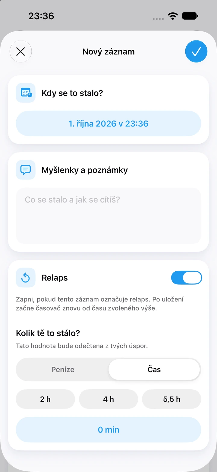 Záznam relapsu v deníku nastavený na strávený čas, s rychlou volbou 2, 4 a 5,5 hodiny a prázdným polem na poznámky