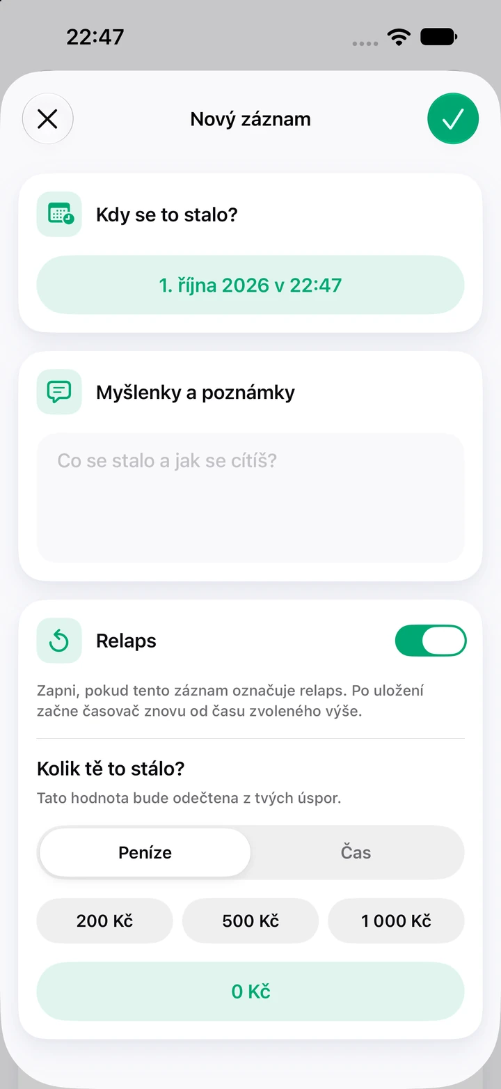 Nový záznam v deníku: datum a čas, myšlenky a poznámky, zapnutý přepínač relapsu a pole pro utracené peníze