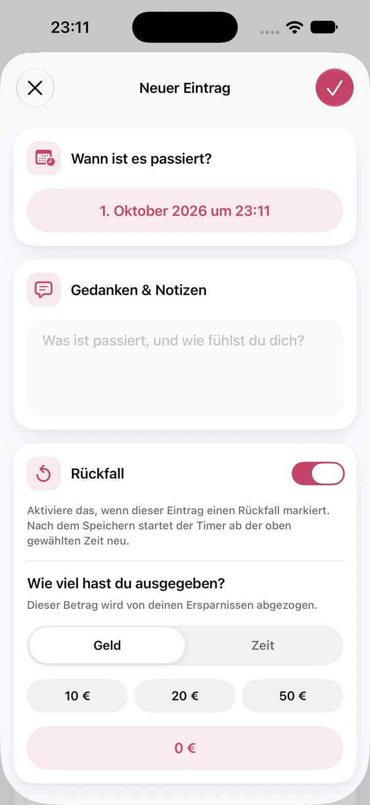 Neuer Tagebucheintrag: leeres Feld „Gedanken & Notizen“, eingeschalteter Schalter „Rückfall“ und ein Feld für ausgegebenes Geld bei 0 €