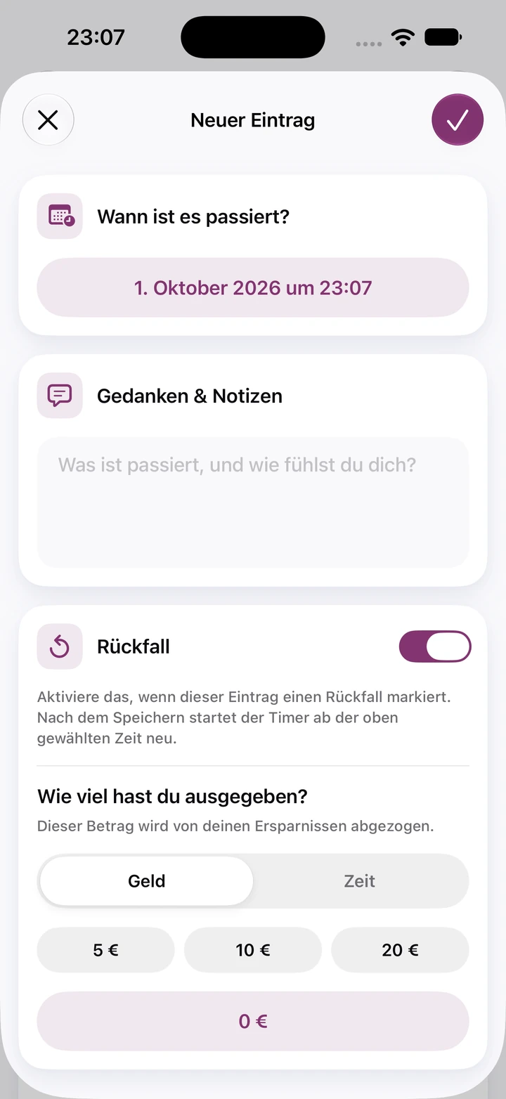Neuer Tagebucheintrag mit eingeschaltetem Schalter „Rückfall“, leerem Feld „Gedanken & Notizen“ und Schnellbeträgen für ausgegebenes Geld