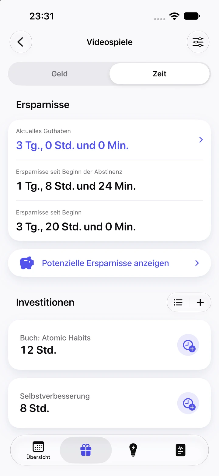 Tab „Zeit“ für Videospiele: aktuelles Guthaben von 3 Tagen; 1 Tag, 8 Stunden und 24 Minuten seit Beginn der Abstinenz gespart; 12 Stunden in ein Buch und 8 Stunden in Selbstverbesserung investiert