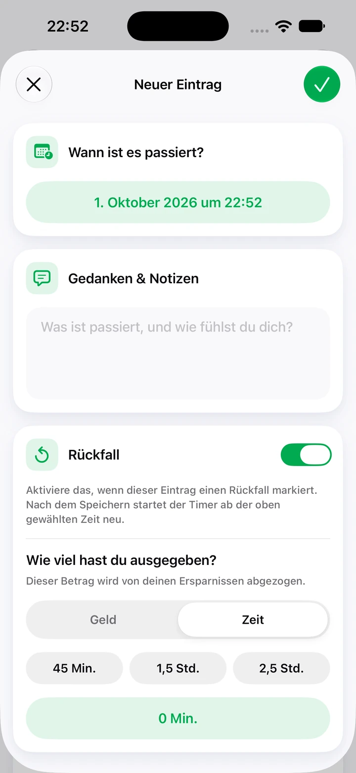 Neuer Tagebucheintrag mit Notizfeld, eingeschaltetem Rückfall-Schalter und Auswahl der aufgewendeten Zeit