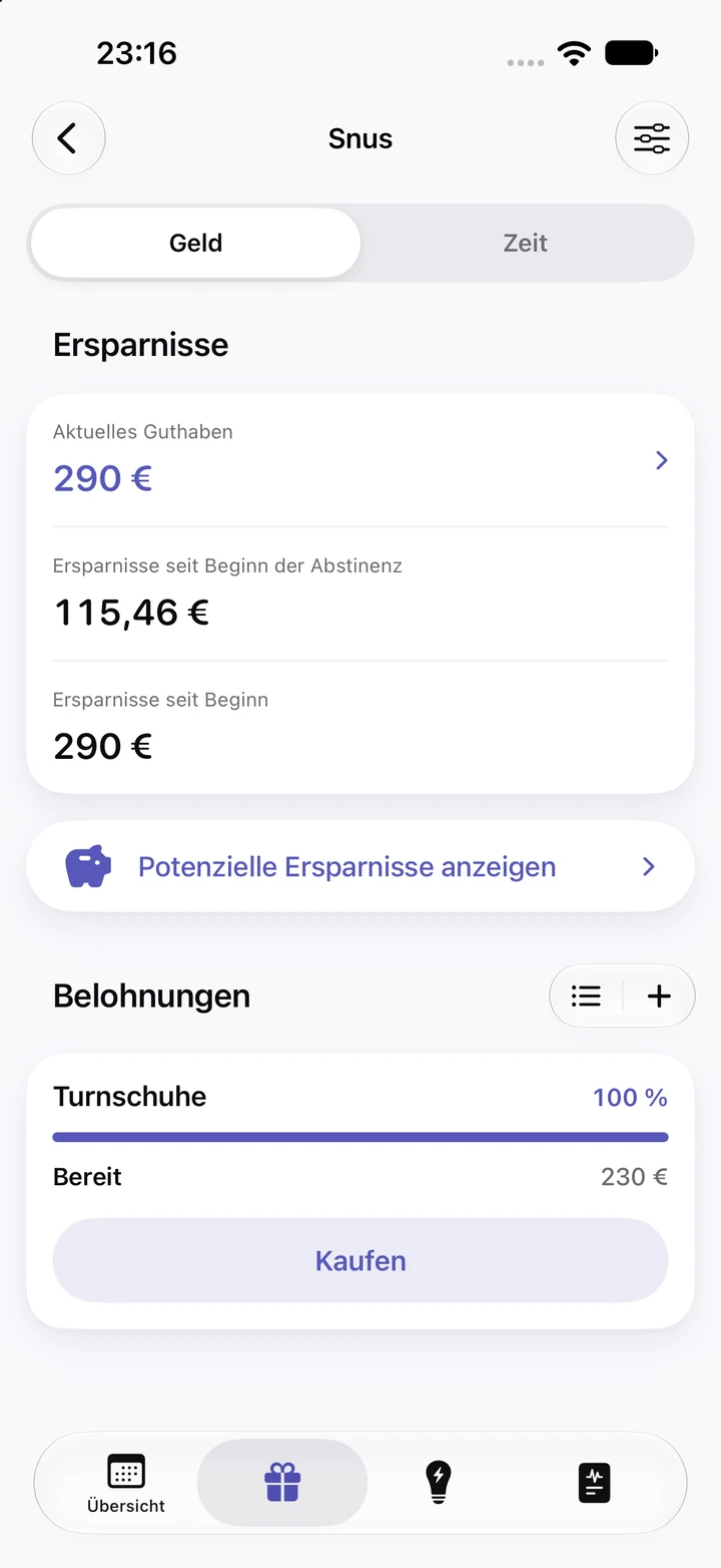 Snus-Ersparnisse im Tab „Geld“: 290 € aktuelles Guthaben, 115,46 € seit Beginn der Abstinenz, 290 € seit Beginn und die Belohnung „Turnschuhe“ für 230 € bei 100 % mit der Schaltfläche „Kaufen“
