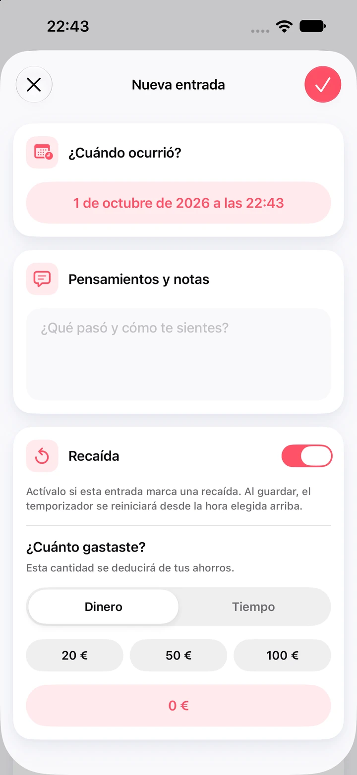 Nueva entrada del diario marcada como recaída, con un campo de notas e importes rápidos de 20, 50 y 100 € para el dinero gastado