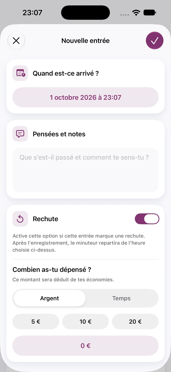 Nouvelle entrée du journal avec l’interrupteur Rechute activé, un champ Pensées et notes vide et des montants rapides de 5, 10 et 20 € pour l’argent dépensé