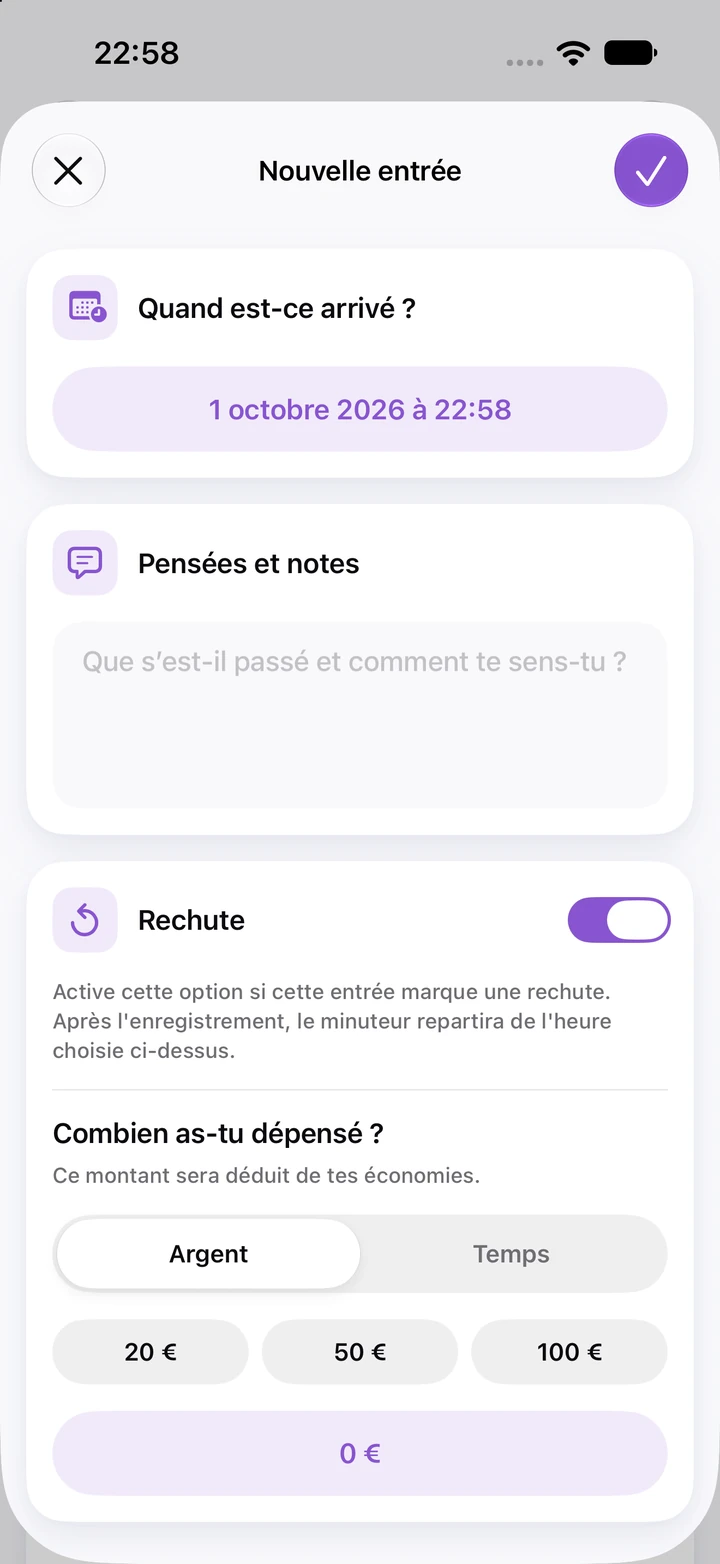 Nouvelle entrée du journal avec l’interrupteur Rechute activé et un champ de l’argent dépensé avec les options 20, 50 et 100 €