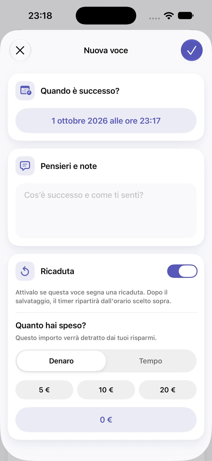 Nuova voce del diario con data 1 ottobre 2026, ore 23:17, il campo Pensieri e note vuoto, l'interruttore Ricaduta attivo e le opzioni 5 €, 10 € e 20 € per la somma spesa