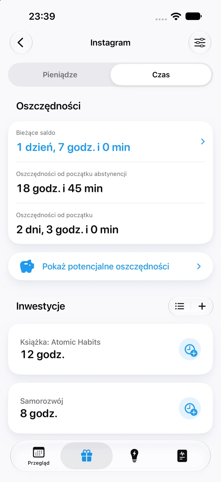 Zakładka „Czas” dla Instagrama: bieżące saldo 1 dzień i 7 godzin; 18 godz. 45 min zaoszczędzone od początku abstynencji; 2 dni i 3 godziny od początku oraz inwestycje: 12 godzin w książkę i 8 godzin w samorozwój