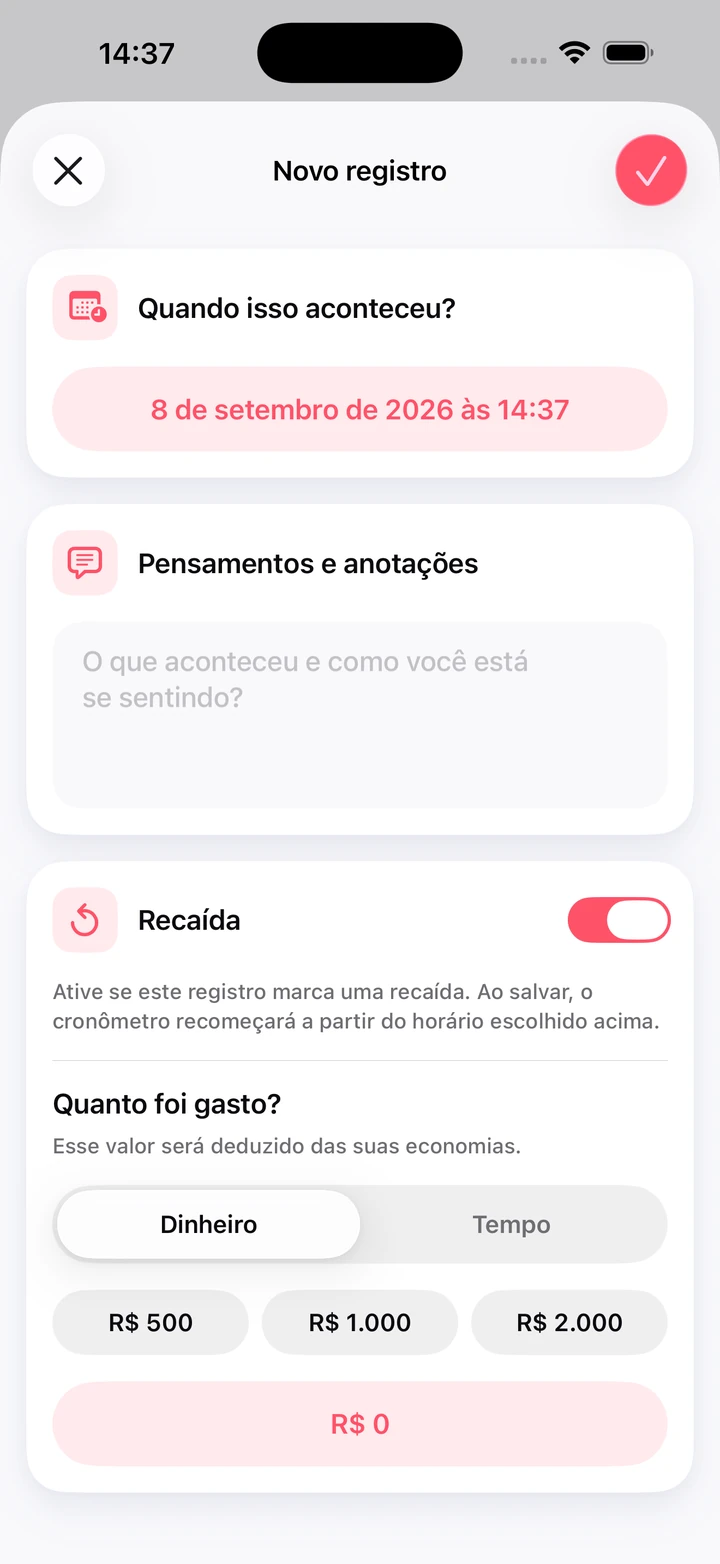 Novo registro no diário com campo de anotações, a opção Recaída ativada e o dinheiro gasto