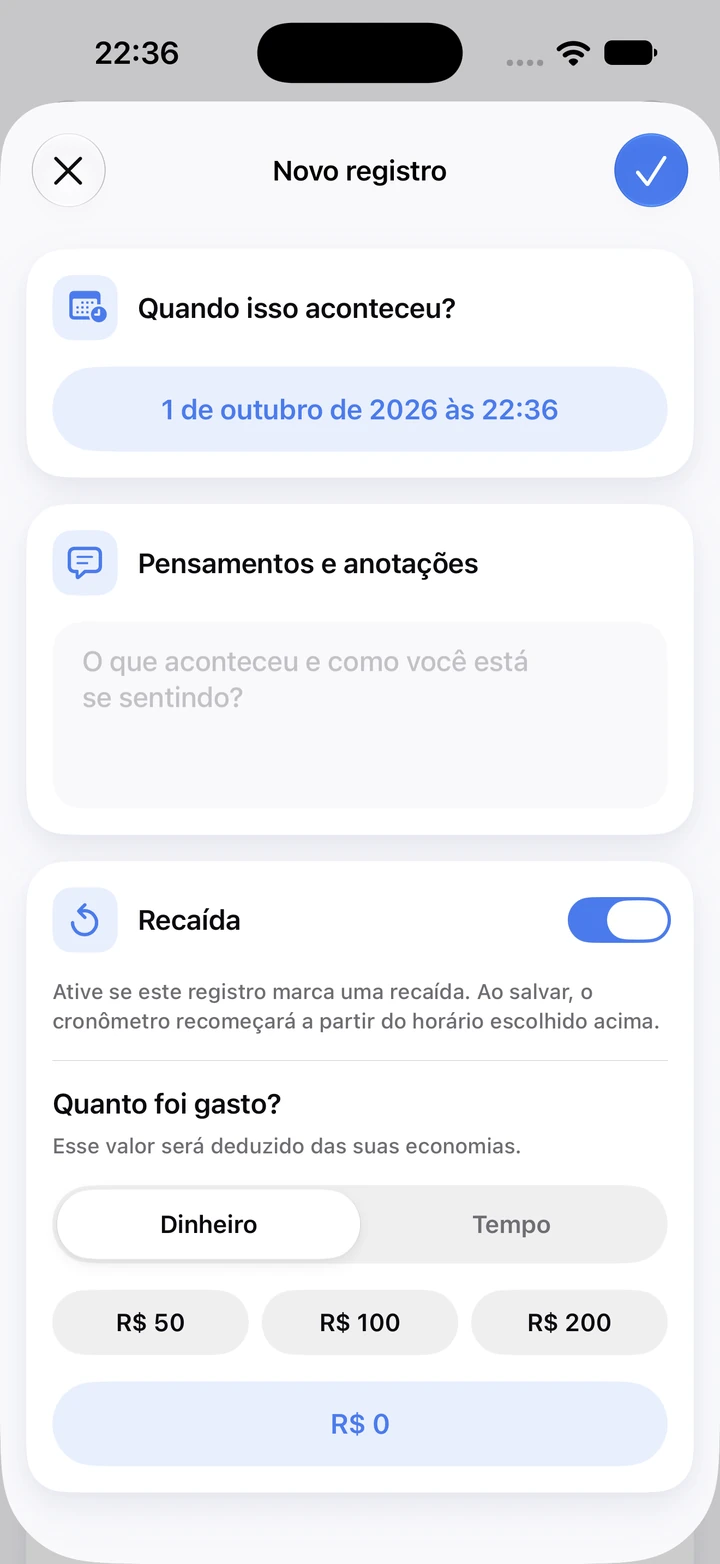 Novo registro no diário com campo de anotações, a opção Recaída ativada e valores de R$ 50, R$ 100 e R$ 200 para o dinheiro gasto